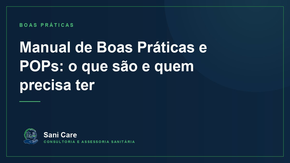 Manual de Boas Práticas e POPs